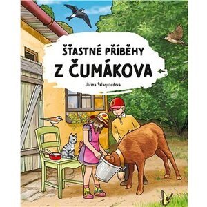 Šťastné příběhy z Čumákova