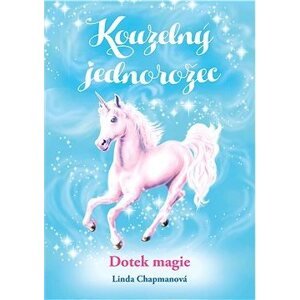 Kouzelný jednorožec: Dotek magie