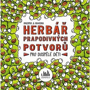 Herbář prapodivných potvorů