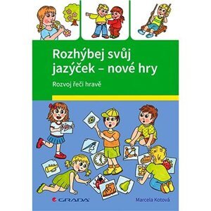 Rozhýbej svůj jazýček – nové hry