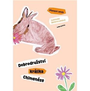 Dobrodružství králíka Chimenéze