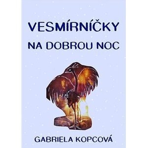 Vesmírníčky na dobrou noc