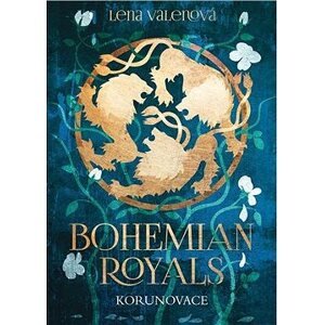 Bohemian Royals: Korunovace