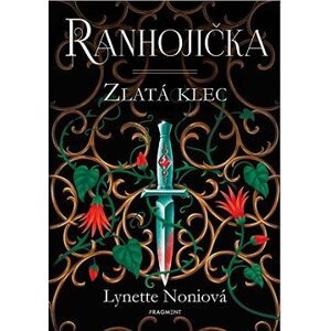 Ranhojička - Zlatá klec