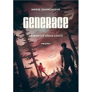 Generace: Tajemství sídla lovců