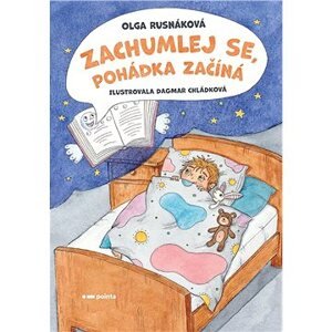 Zachumlej se, pohádka začíná