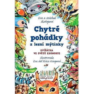 Chytré pohádky z lesní mýtinky