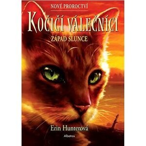 Kočičí válečníci: Nové proroctví (6) - Západ slunce