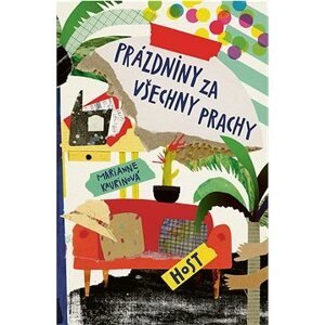 Prázdniny za všechny prachy