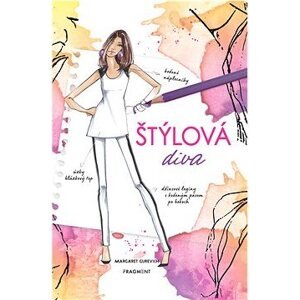 Totálne šik 1 - Štýlová diva
