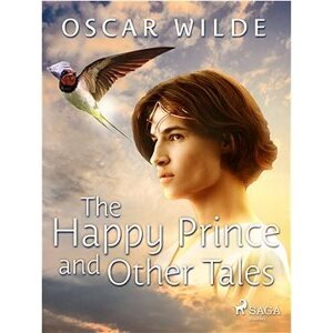 The Happy Prince and Other Tales