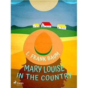 Mary Louise in the Country