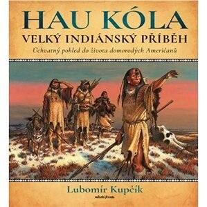 Velký indiánský příběh