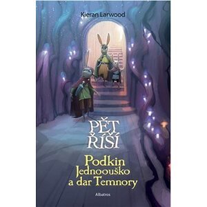 Podkin Jednoouško a dar Temnory