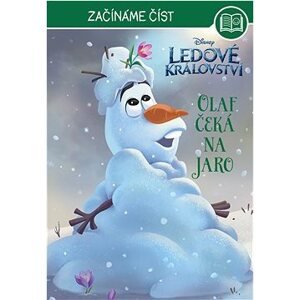 Ledové království – Začínáme číst - Olaf čeká na jaro