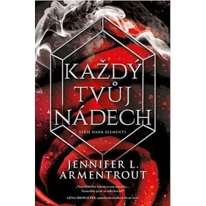 Každý tvůj nádech