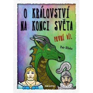 O království Na konci světa – 1. díl