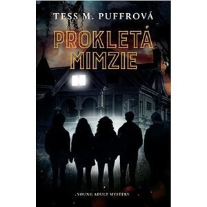 Prokletá Mimzie