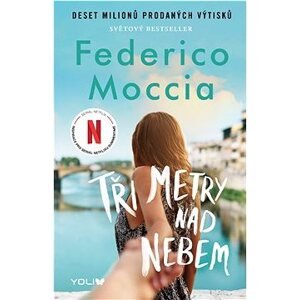 Tři metry nad nebem