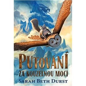 Putování za kouzelnou mocí