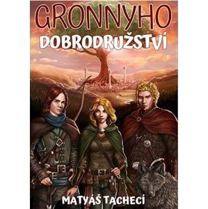 Gronnyho dobrodružství