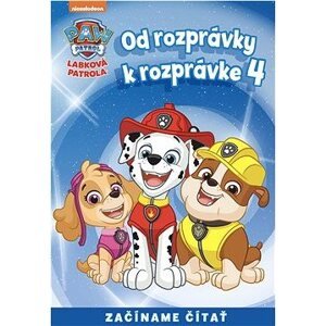 Od rozprávky k rozprávke - Labková patrola 4