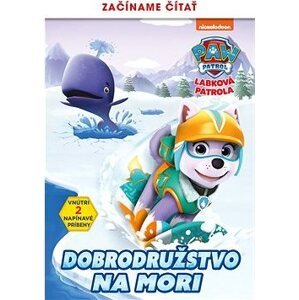 Labková patrola - Začíname čítať - Dobrodružstvo na mori