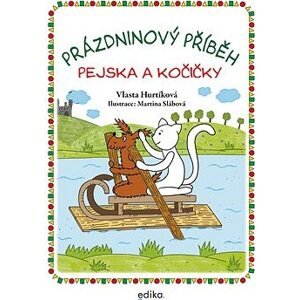 Prázdninový příběh pejska a kočičky