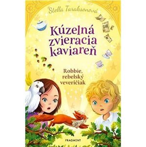 Kúzelná zvieracia kaviareň 3