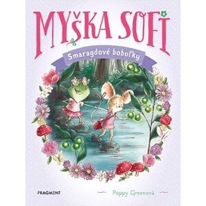 Myška Sofi 2: Smaragdové bobuľky