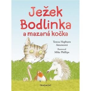 Ježek Bodlinka a mazaná kočka