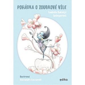 Pohádka o zoubkové víle