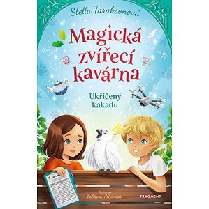Magická zvířecí kavárna – Ukřičený kakadu