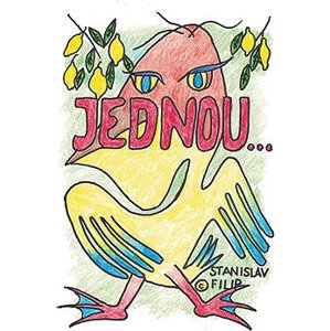 Jednou…