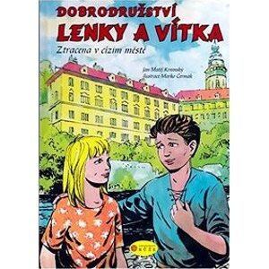 Dobrodružství Lenky a Vítka