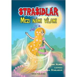 Strašidlář - Mezi námi vílami