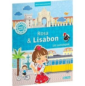 Rosa & Lisabon: Město plné samolepek
