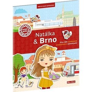 Natálka & Brno: Mesto plné samolepiek