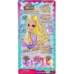 L.O.L. Surprise! Morské panny Tweens – Lola Waves
