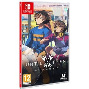 Until Then – Nintendo Switch